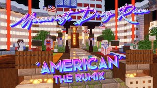 AMERICAN THE RPDR RUMIX  FINALE LIP SYNC  Minecraft Drag Race CLIP [upl. by Llig]