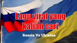 Lagu viral di tiktok dinasty of Russia vs Ukraina remix [upl. by Noram]