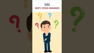 SBI NEFTRTGS Charges sbi neft rtgs statebankofindia [upl. by Turino]