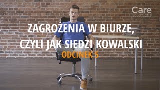 Zagrożenia w biurze czyli jak siedzi Kowalski [upl. by Prudi563]