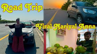 Viral Nariyal Anna  Road trip viral vlog  Long road trip vlog [upl. by Grew774]