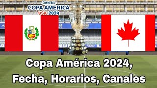 Cuando juegan Perú vs Canadá fecha y horarios Copa América 2024 [upl. by Otreblaug]