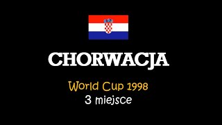 FIFA World Cup 1998 reprezentacja Chorwacji 3 miejsce [upl. by Elia]