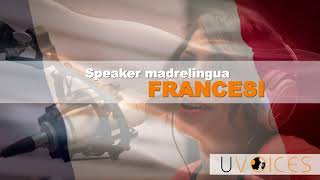 UVOICES ®  Speaker madrelingua Francesi  Voiceover in lingua Francese  Attore Francese Online [upl. by Nolahs858]