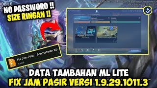 Data Fix Jam Pasir Versi 192910113 Terbaru  Cara Mengatasi Ml Lite Download Ulang [upl. by Cirdec535]