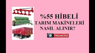 HÄ°BELÄ° TARIM MAKÄ°NELERÄ° NASIL ALINIR HÄ°BELÄ° TARIM MAKÄ°NE EKÄ°PMAN ALMA PROJELERÄ° TKDK IPARD KKYDP [upl. by Annoyt80]