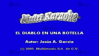 MULTIKARAOKE  El Diablo En Una Botella [upl. by Anidam]