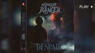 Midnight Danger  Silent Despair New Single 2024 [upl. by Colwin]