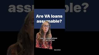 VA Assumable Loans [upl. by Rosaline]