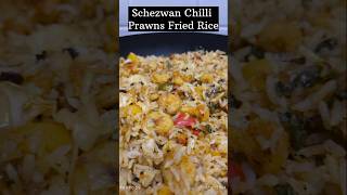 Schezwan Chilli Prawns Fried Rice  Schezwan Fried Rice  prawns friedrice  Prawns fried Rice [upl. by Eedna34]