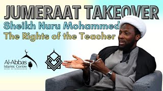 Eve 27th Rabi ul Aakher 1446AH  Jummerat  Sheikh Nuru Mohammad  The Rights of Teachers [upl. by Ecirahs501]