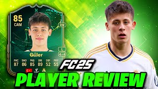 🔥 85 ARDA GULER EVOLUTION 🔥 FC 25 PLAYER REVIEW [upl. by Friedberg]