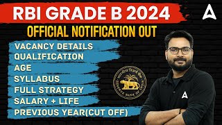 RBI Grade B 2024 Notification  RBI Grade B Syllabus Salary Preparation Cut Off  Full Details [upl. by Strain]