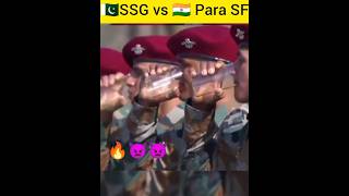 🇵🇰SSG vs 🇮🇳Para SF👿  para commando attitude status 💀😈 ytshorts shorts viralshorts [upl. by Okwu]