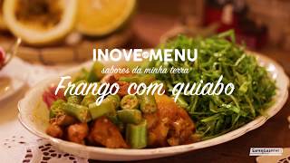 Inove no Menu  Frango com quiabo [upl. by Ailgna]