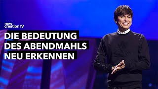 Die Bedeutung des Abendmahls neu erkennen – Joseph Prince I New Creation TV Deutsch [upl. by Aimik]