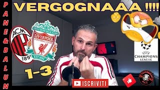 😱VERGOGNAAA❗❗🤬🤬🏆MILANLIVERPOOL 13 😱NON FATE NEANCHE PIU RIDERE💥SCAPPATI DI CASA❗❗❗A PALLONATE💩🤬 [upl. by Gignac]