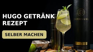 Hugo Cocktail Rezept Selber Machen 🍸🌺 [upl. by Eladnor105]