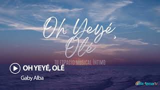 Oh Yeyé Olé 01X06  RELAX MUSICAL [upl. by Lenna]