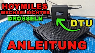 Hoymiles HM800 drosseln Anleitung  So könnt ihr die Leistung des Wechselrichters begrenzen [upl. by Ahsaeym174]