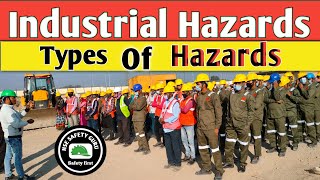 Industrial Hazards Type of Hazards  Category Of Hazards in Hindi  HSE SAFETY [upl. by Auehsoj]