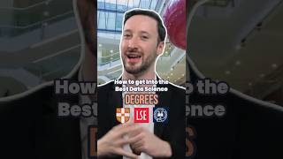 How to get Into the Best Data Science Degrees datasciencecourse lse oxbridge universityadmission [upl. by Chappelka934]