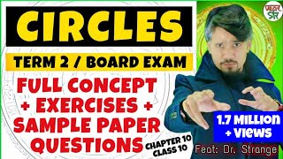 Circle  Class 10 Full Chapter  CBSE Class 10 Maths Chapter 10  Exercises  Sample Paper Solution [upl. by Attey]