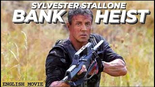 BANK HEIST  Hollywood English Movie  Sylvester Stallone Blockbuster Action Full Movie In English [upl. by Calvano]