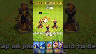 LEVEL1 INFERNOS X MAX KING shorts viralvideo trendingshorts totalgaming gaming clashofclans [upl. by Crist]