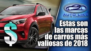 Estas son las marcas de carros más valiosas de 2018 [upl. by Ettenot970]