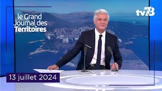 Le Grand JT Des Territoires – 13 juillet 2024 [upl. by Mailli]