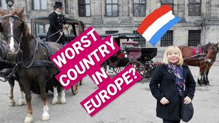 The Netherlands Is The Worst Country in Europe Heres Why [upl. by Weingartner447]