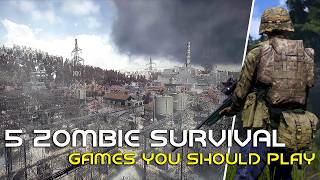 5 BEST SURVIVAL Games other than DayZ  Survival Games 2024 [upl. by Tymothy737]