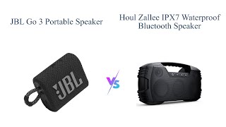 JBL Go 3 vs Houl Zallee Portable Bluetooth Speakers Comparison 🎶🔊 [upl. by Wassyngton840]