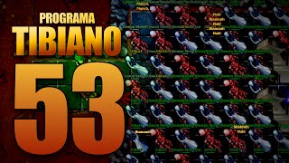 PROGRAMA TIBIANO 53  EPIC TIBIA JOGADAS [upl. by Akeber]