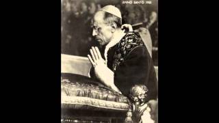 Pater Noster prayed by Pope Pius XII [upl. by Ennaisoj576]