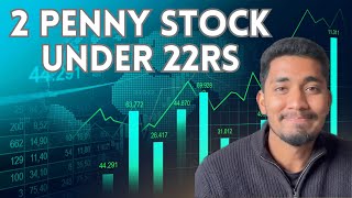 2 PENNY STOCKS UNDER 22RS [upl. by Theodora269]