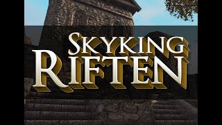 Skyking Riften [upl. by Nilerual]