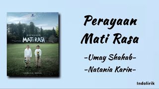 Perayaan Mati Rasa  Umay Shahab ft Natania Karin  Lirik Lagu [upl. by Patten]