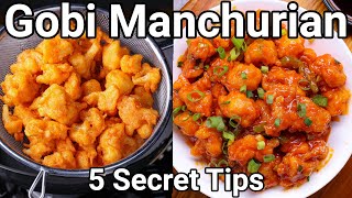 5 Secret Tips for Crispy Gobi Manchurian Dry Recipe Street Style  No Color  Cauliflower Manchurian [upl. by Ailehs]