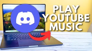 How To Play YouTube Music On Discord [upl. by Herby]