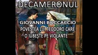 Povestea lui Teodoro Decameronul Giovanni Boccaccio [upl. by Nosrak]