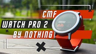 ВЗРОСЛЫЙ ТРАНСФОРМЕР 🔥 УМНЫЕ ЧАСЫ CMF WATCH PRO 2 BY NOTHING GPS СМАРТ ЧАСЫ СОВРЕМЕННОГО ЧЕЛОВЕКА [upl. by Mcintyre]