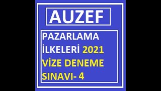 Pazarlama İlkeleri 2021 Vize Deneme Sınavı 4 [upl. by Yenahteb]