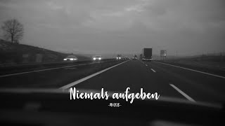 MiZeb  NIEMALS AUFGEBEN prod by COBRA [upl. by Negah]