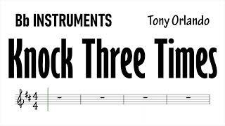 Knock Three Times Bb Instruments Sheet Music Backing Track Play Along Partitura [upl. by Notneb]