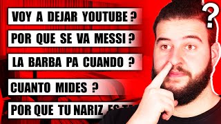 VOY A DEJAR YOUTUBE   PREGUNTAS Y RESPUESTAS UVE [upl. by Coughlin340]