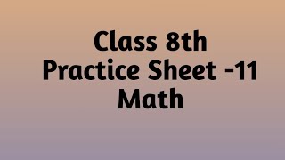 8th Mathematics Worksheet 11Completely Solved [upl. by Royo]