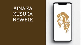 Aina za Kusuka Nywele [upl. by Jovita273]