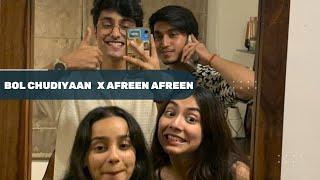 Bole chudiyan x Afreen Afreen Cover by Bharat Anuj Tanishka and Ananya [upl. by Meris]